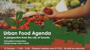 Webcast: Urban Food Agenda - A perspective from the City of Toronto